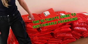 ultimate guide to sustainable packaging 2025